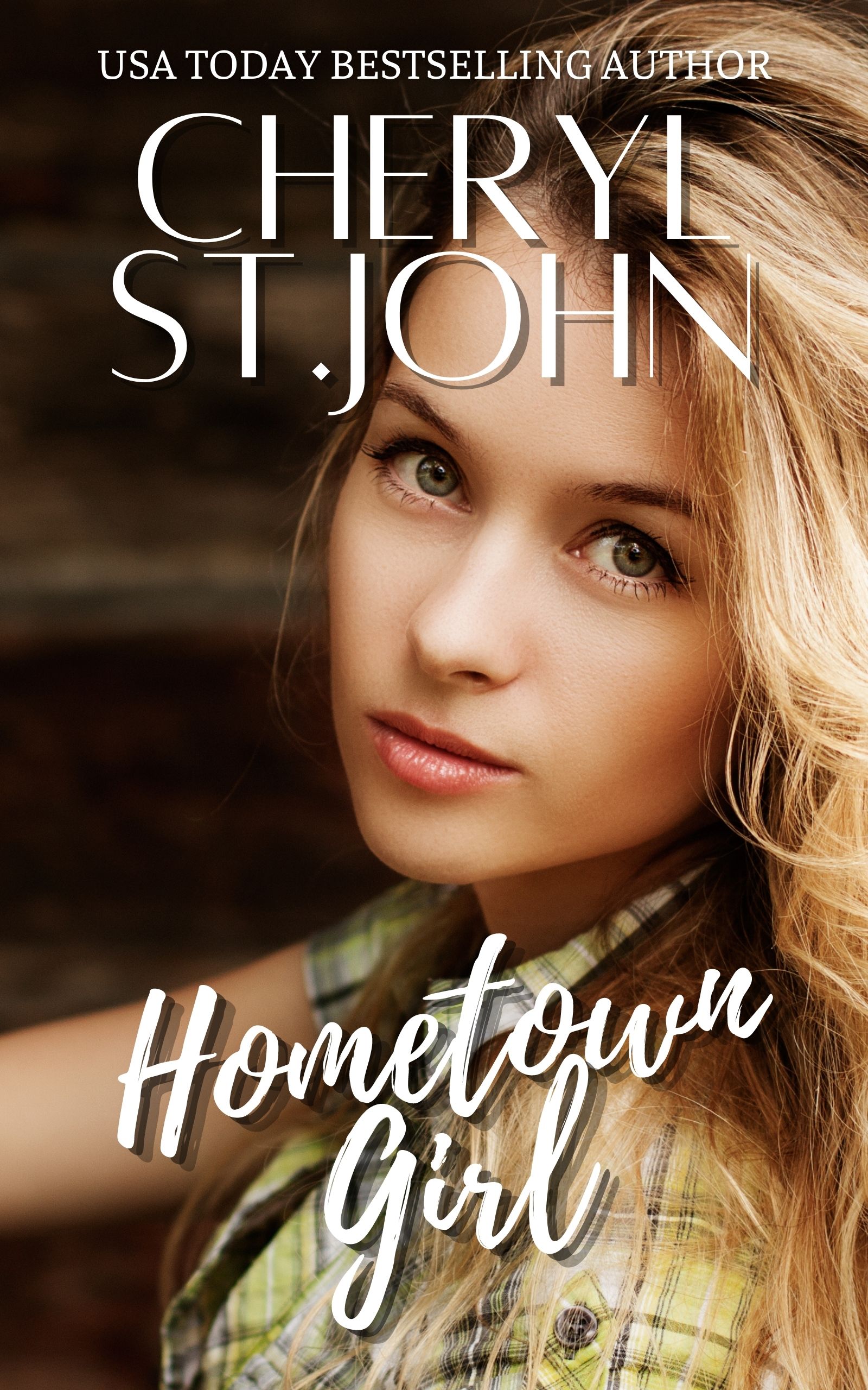 Hometown Girl by Cheryl St. John Goodreads