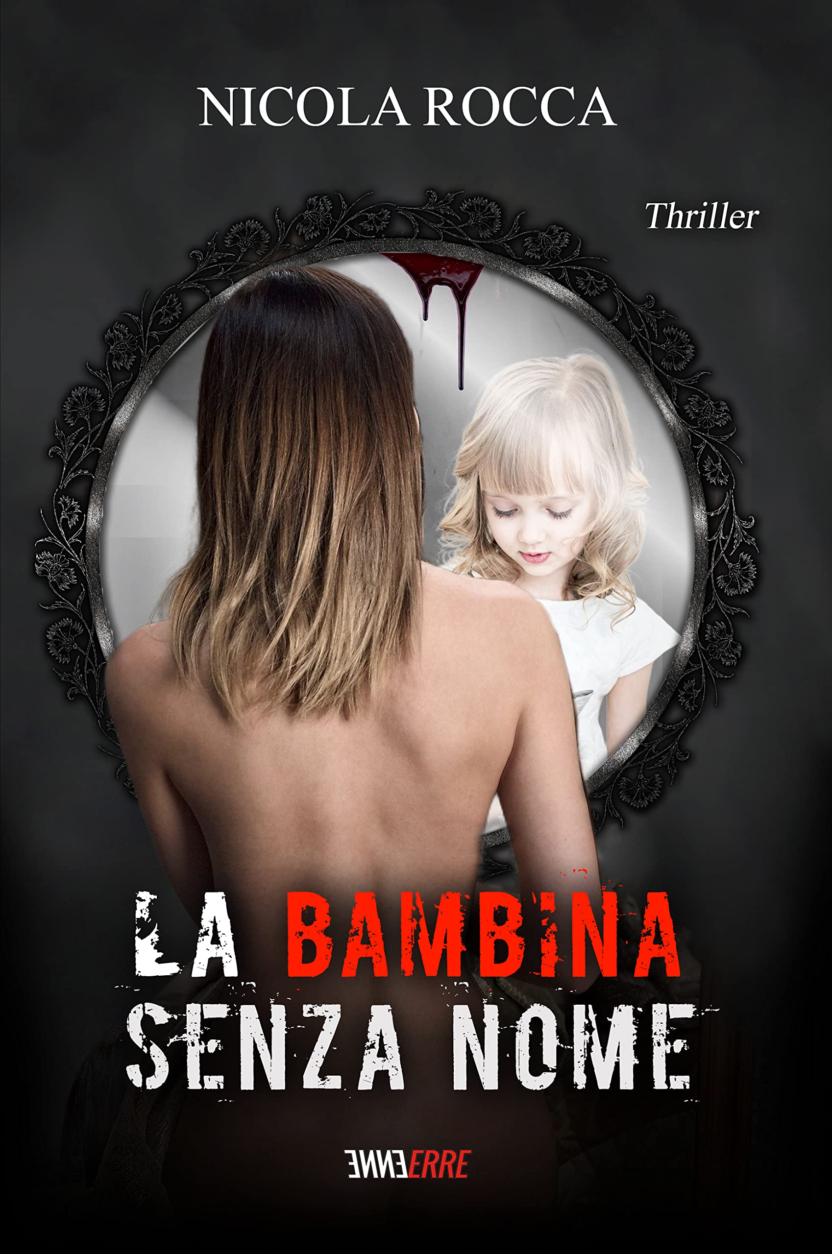 La bambina senza nome (Roberto Marazzi, #3)