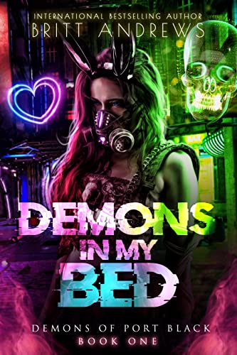Demons in My Bed (Demons of Port Black #1)