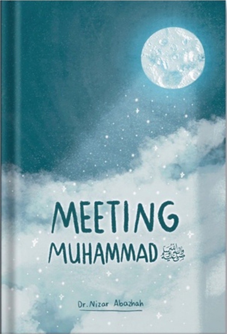 Meeting Muhammad ﷺ
