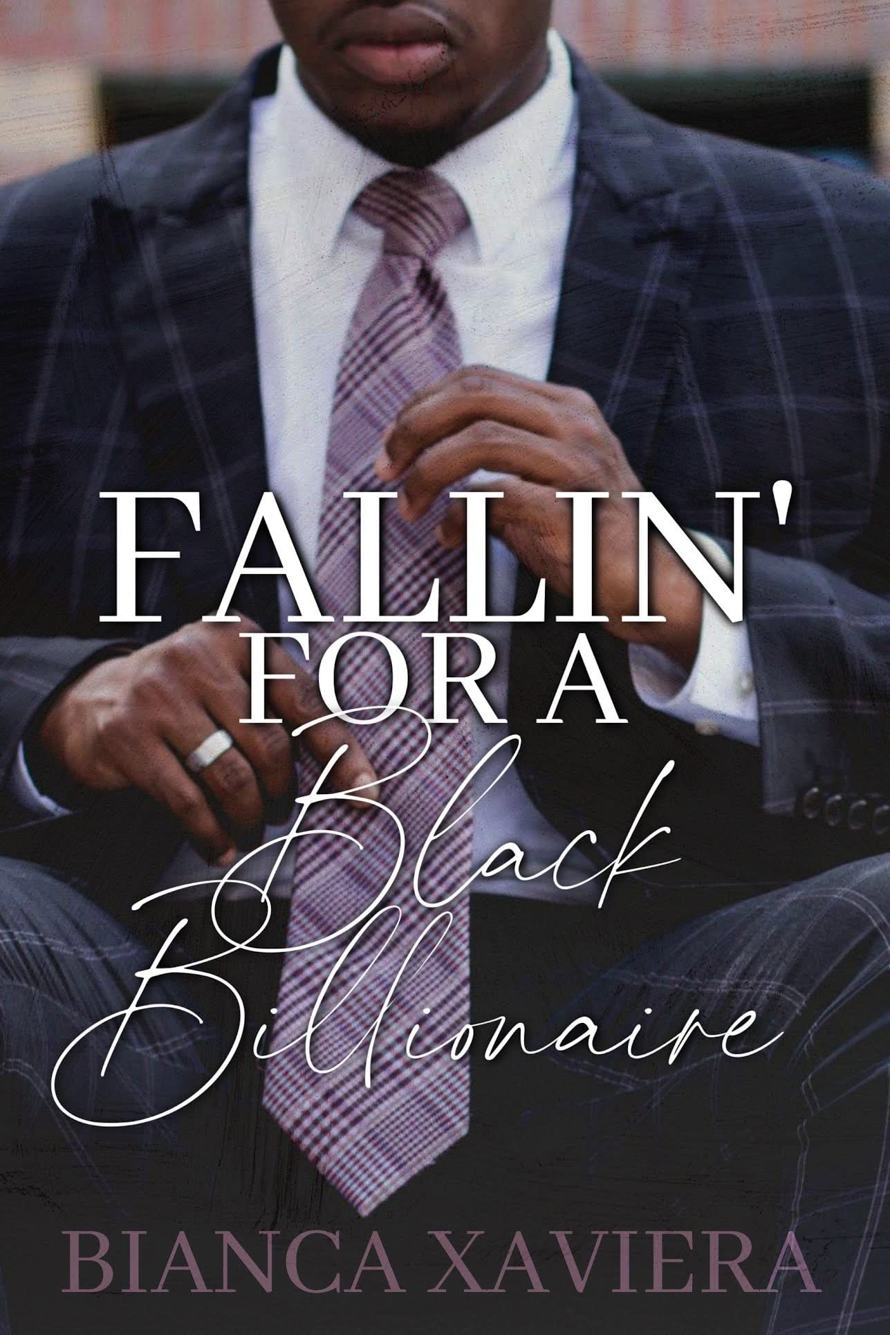 Fallin' For A Black Billionaire book cover