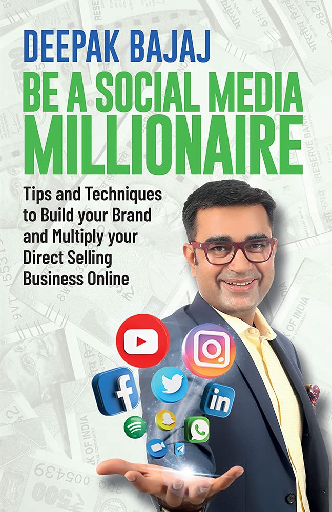 Be A Social Media Millionaire By Deepak Bajaj Goodreads