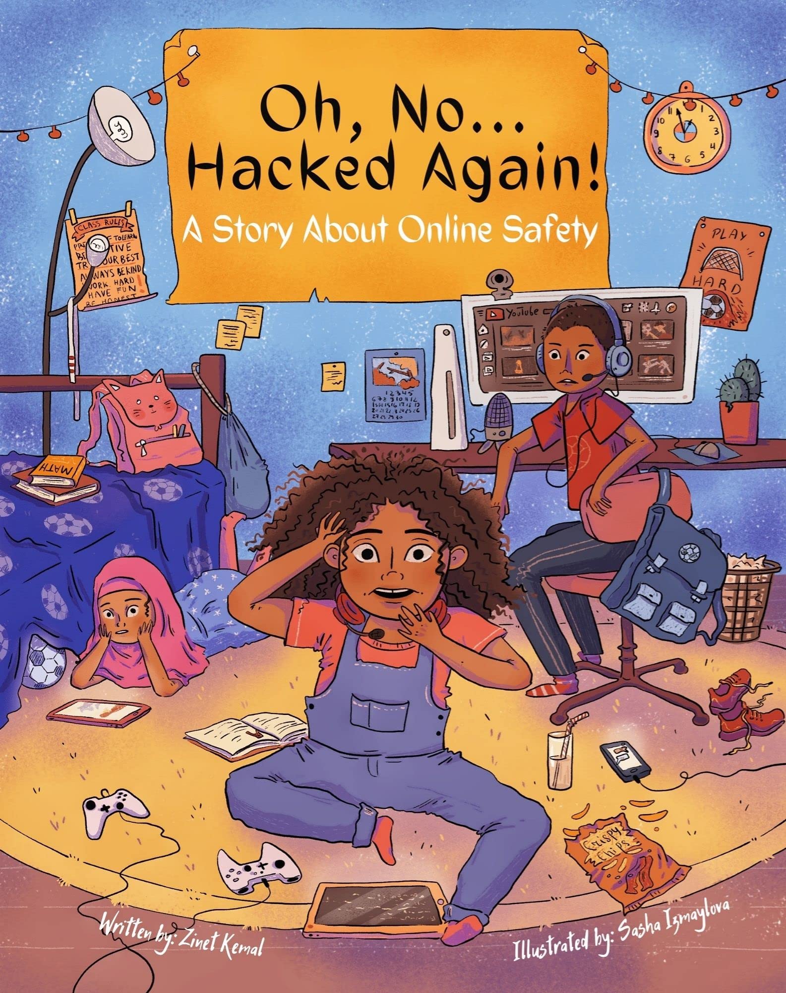 Oh, NoHacked Again! A Story About Online Safety by Kemal