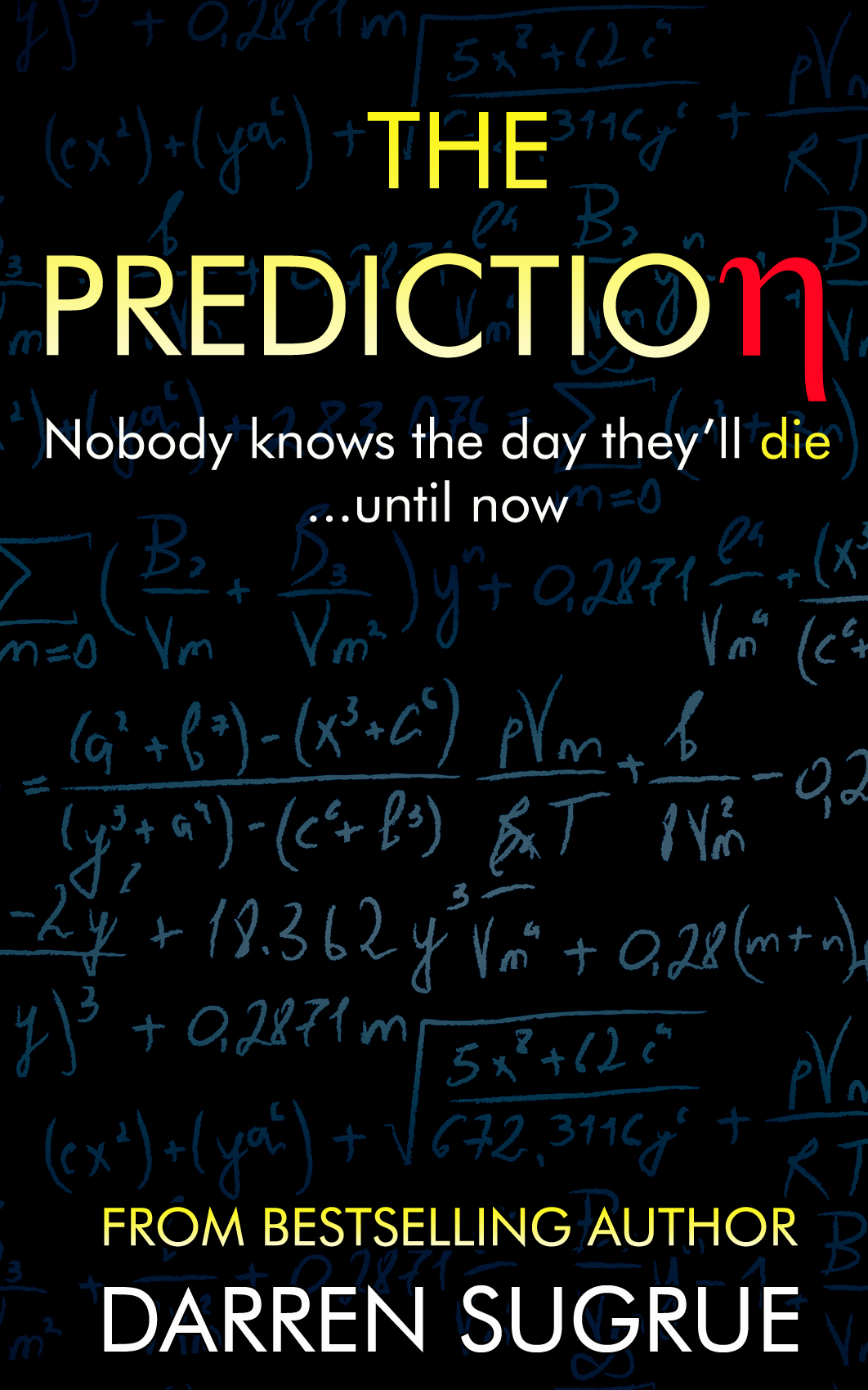 The Prediction