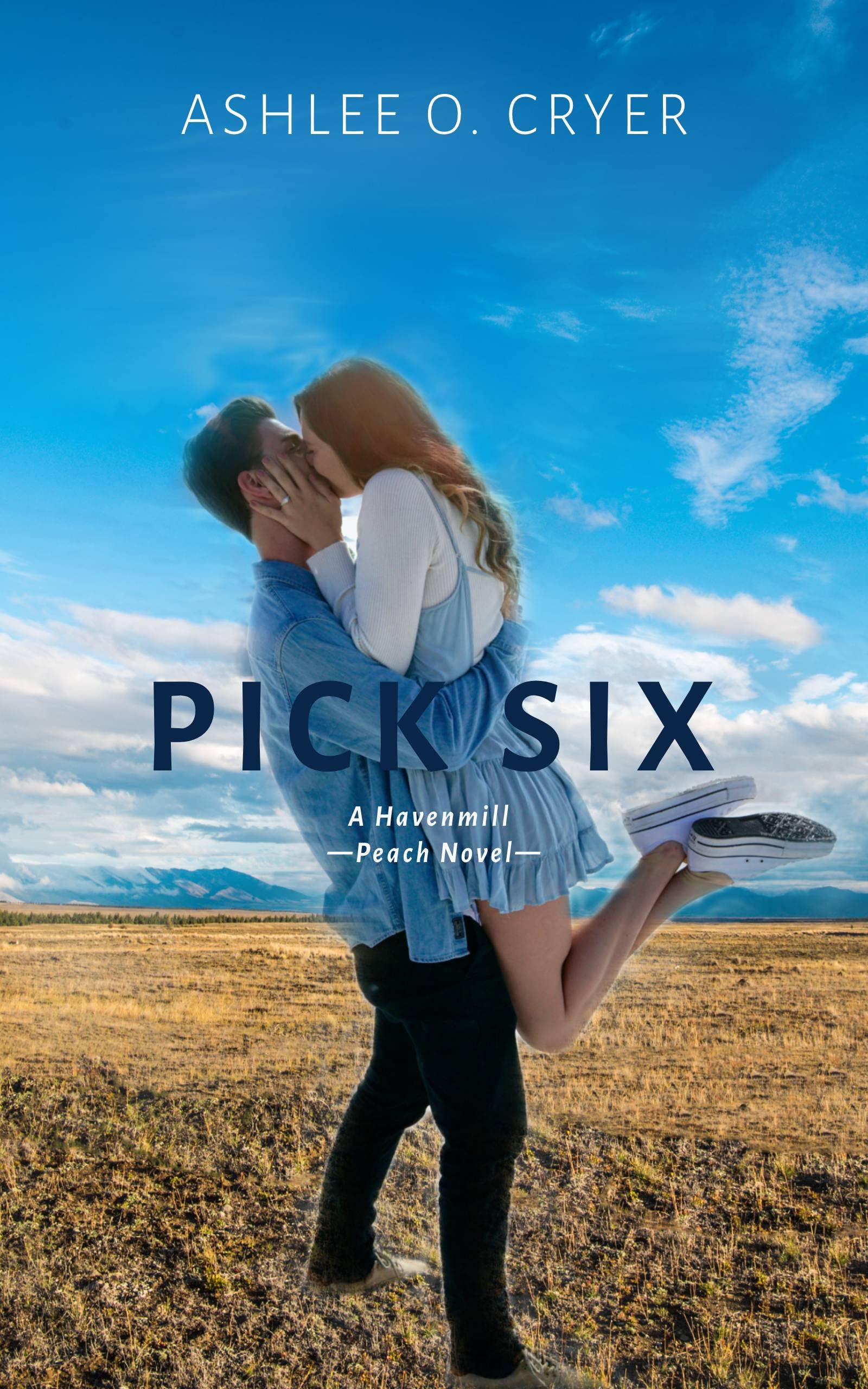Pick Six: A Havenmill Peach Novel