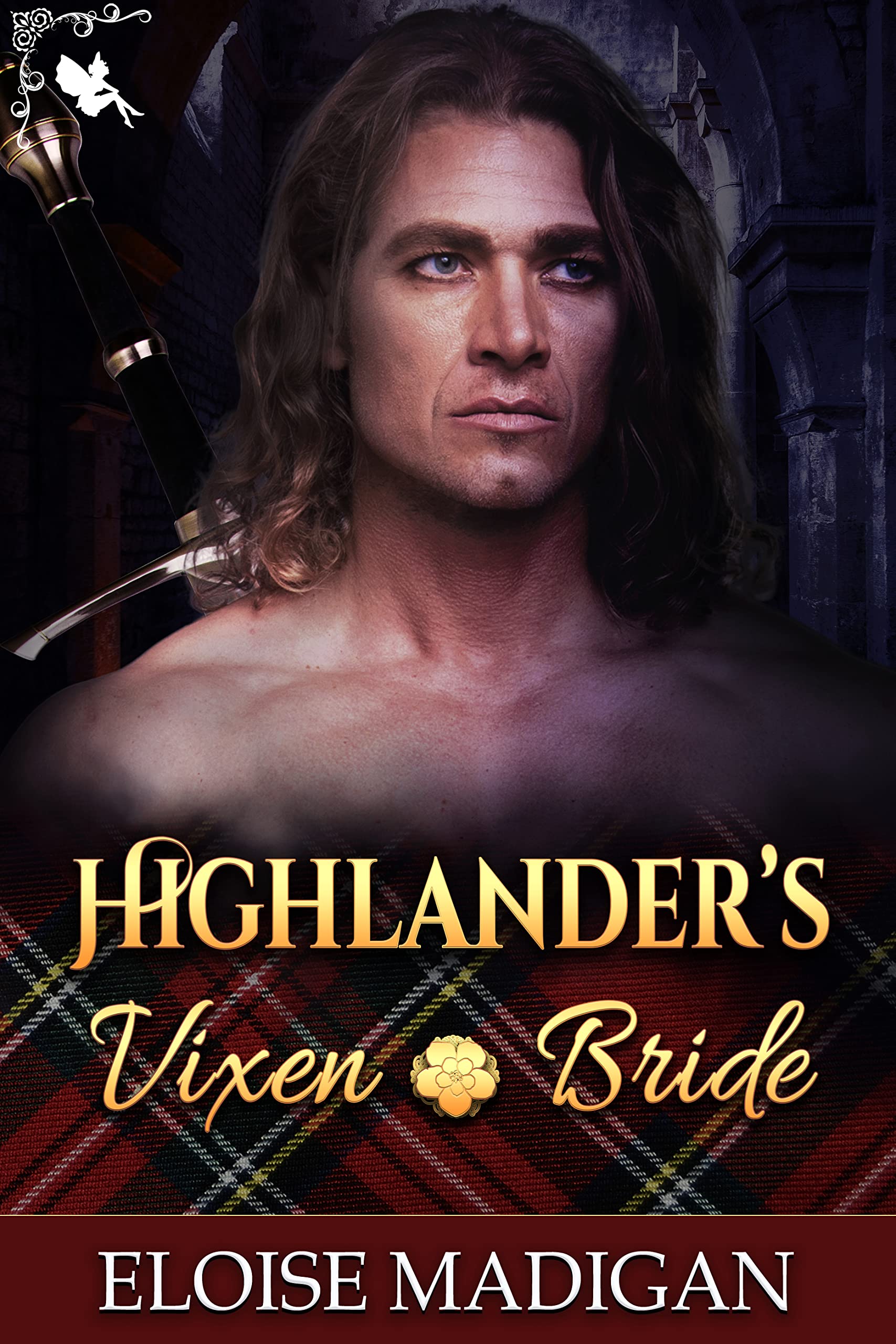 Highlander’s Vixen Bride
