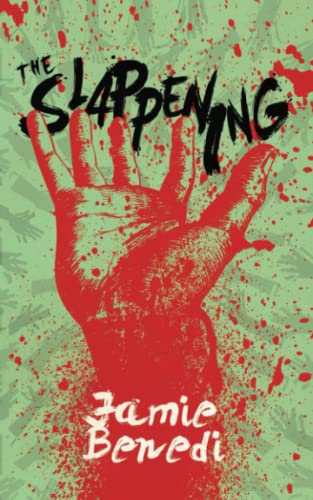The Slappening