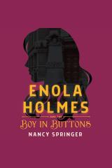 Enola Holmes and the Boy in Buttons (Enola Holmes #6.5)