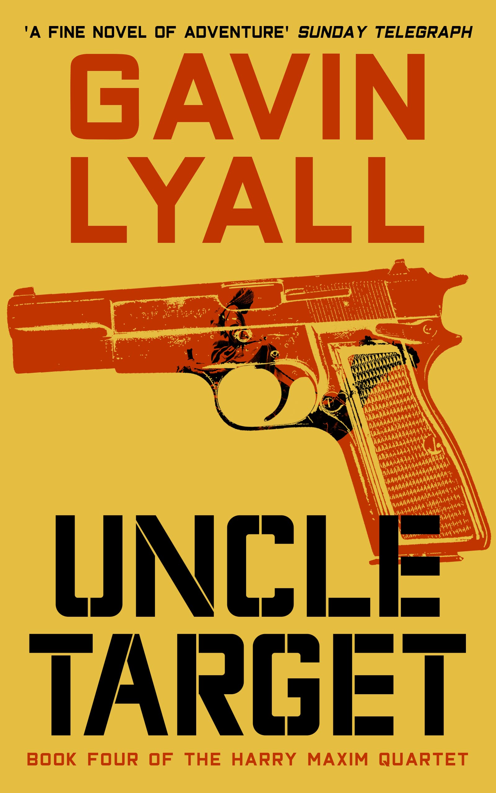 Uncle Target: A Gripping Spy Action Crime Thriller from a Master of the Spy Novel