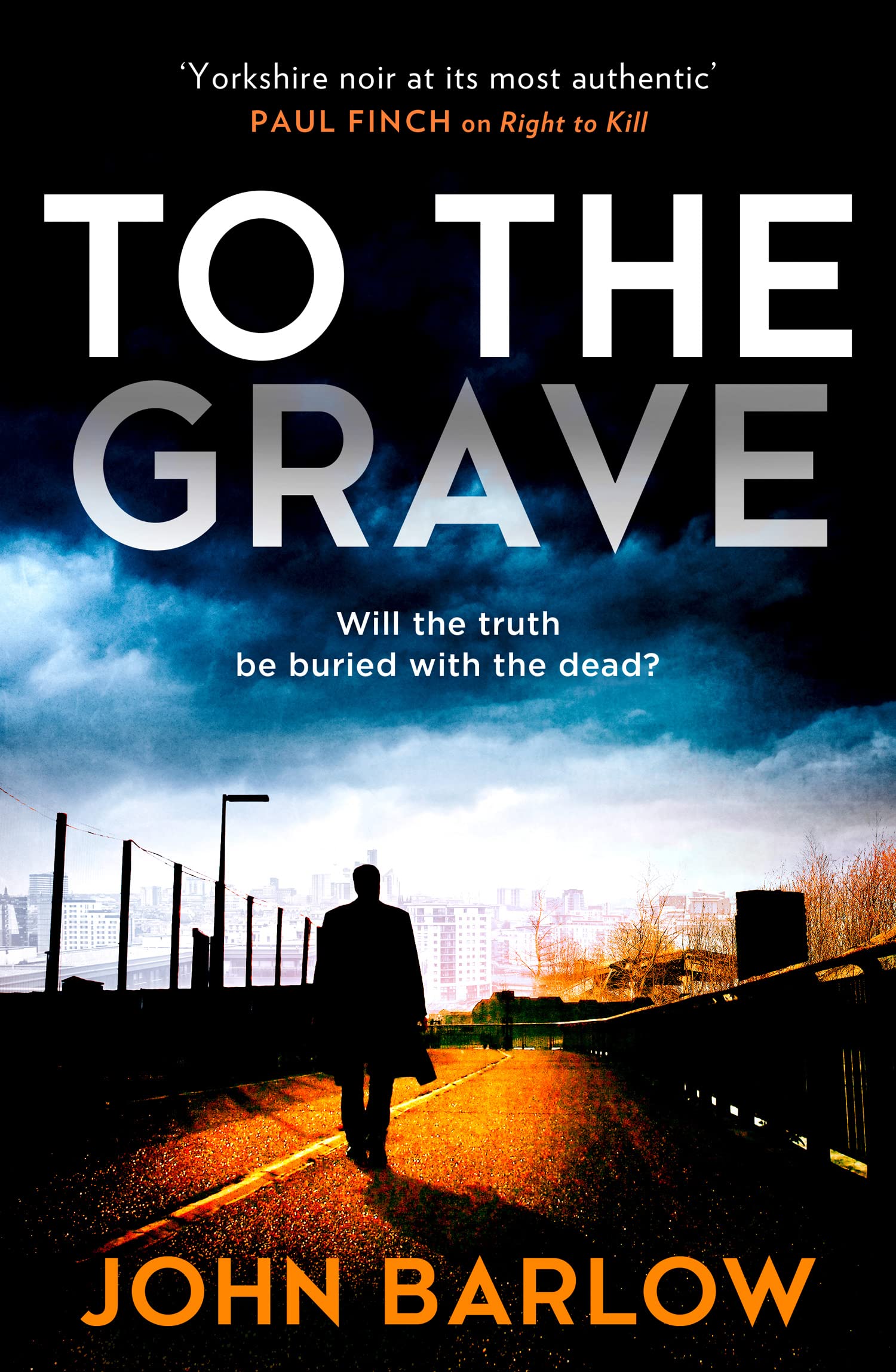 To the Grave by John Barlow | Goodreads