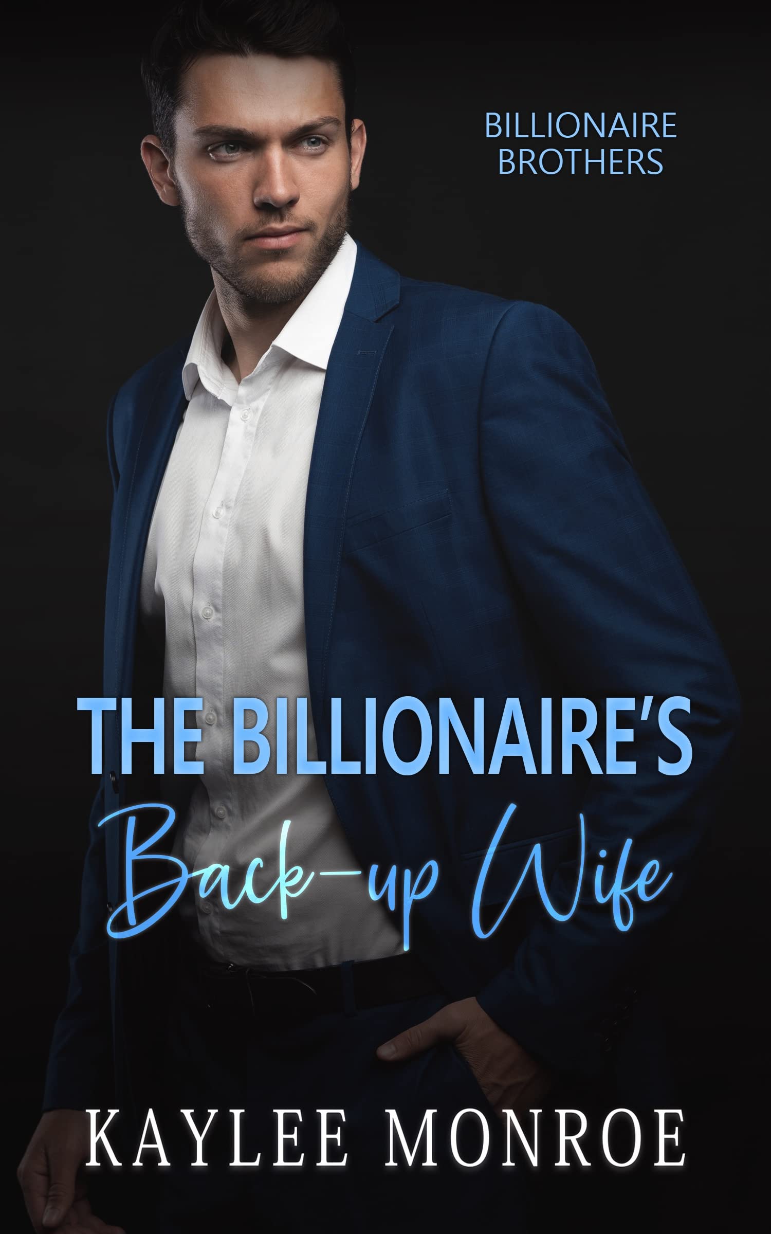 The Billionaire's Back-Up Wife book cover
