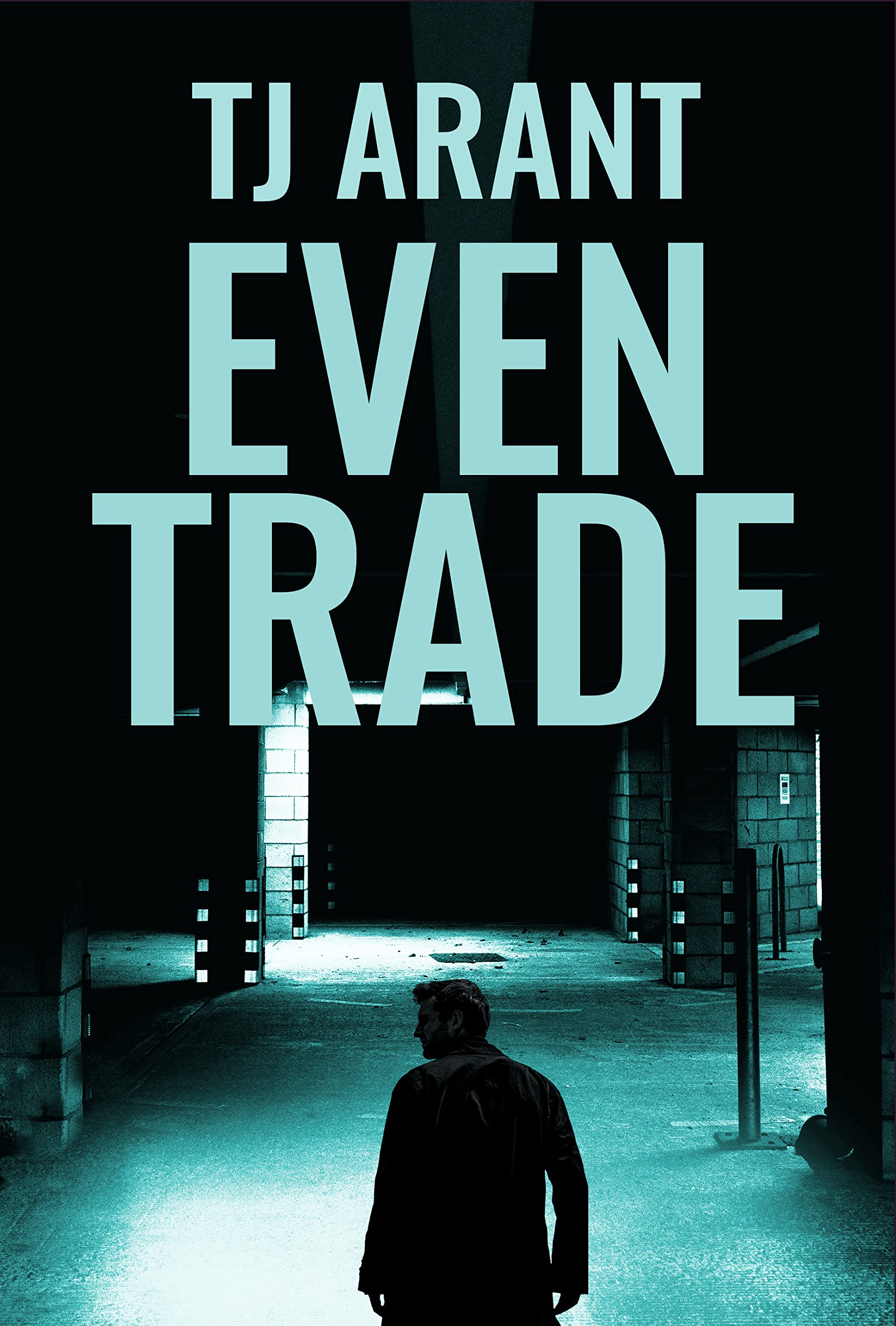 Even Trade: Jackson Trade, Book 3