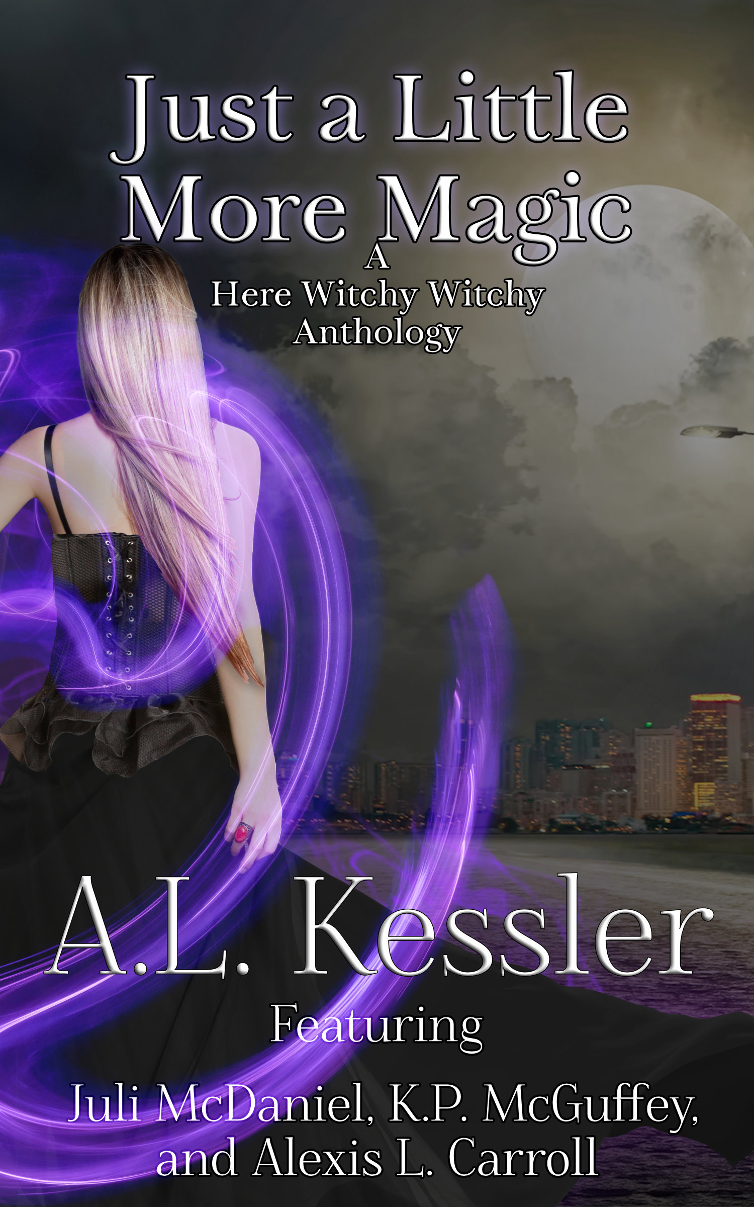 Just a Little More Magic book cover