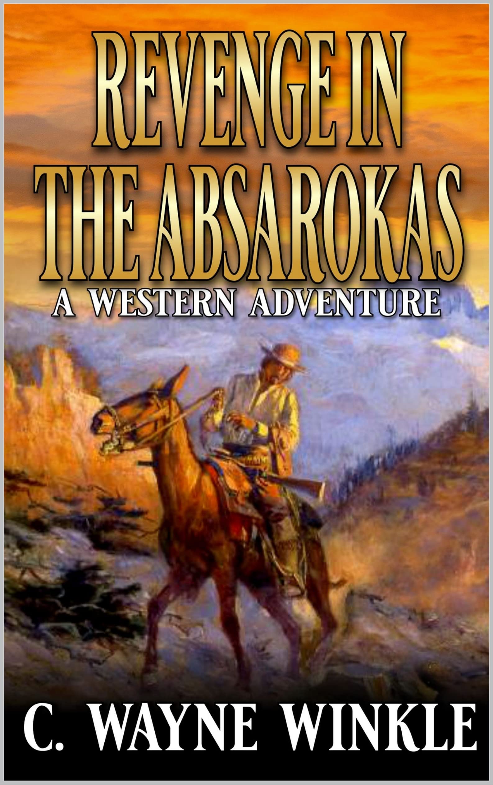 Revenge In The Absarokas book cover