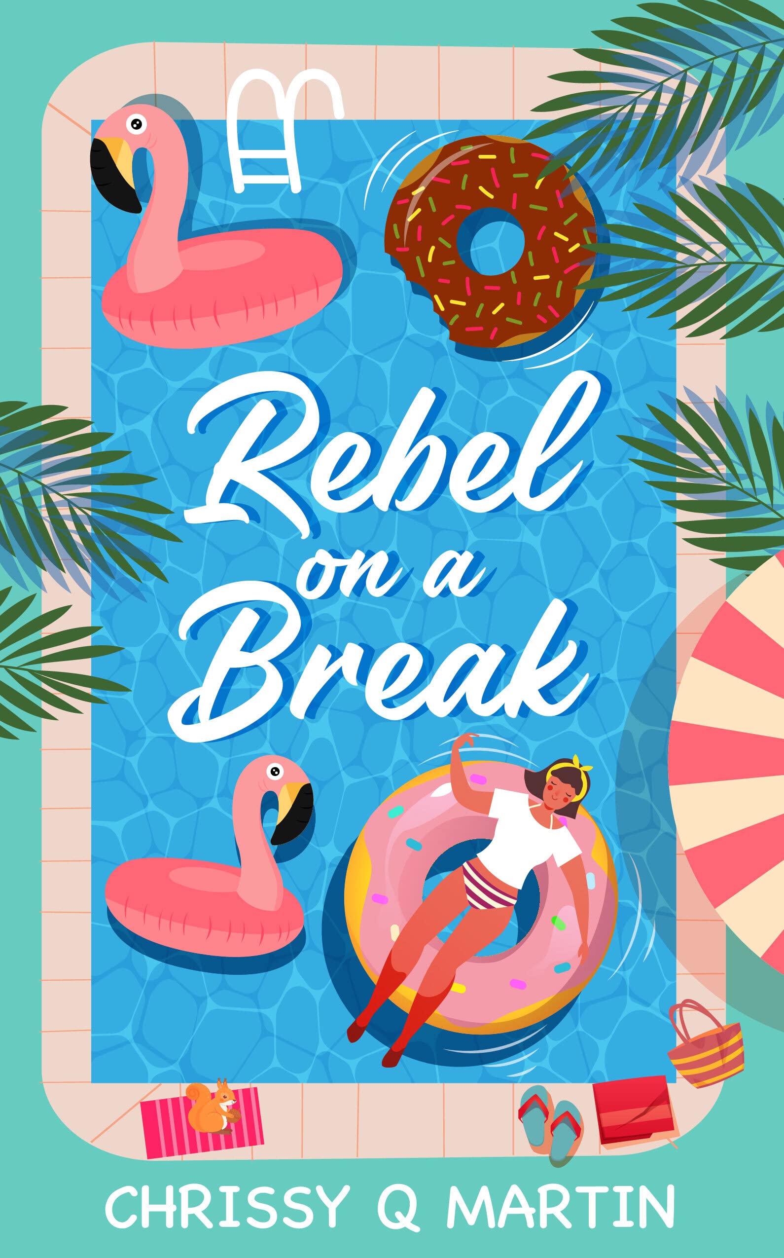 Rebel on a Break