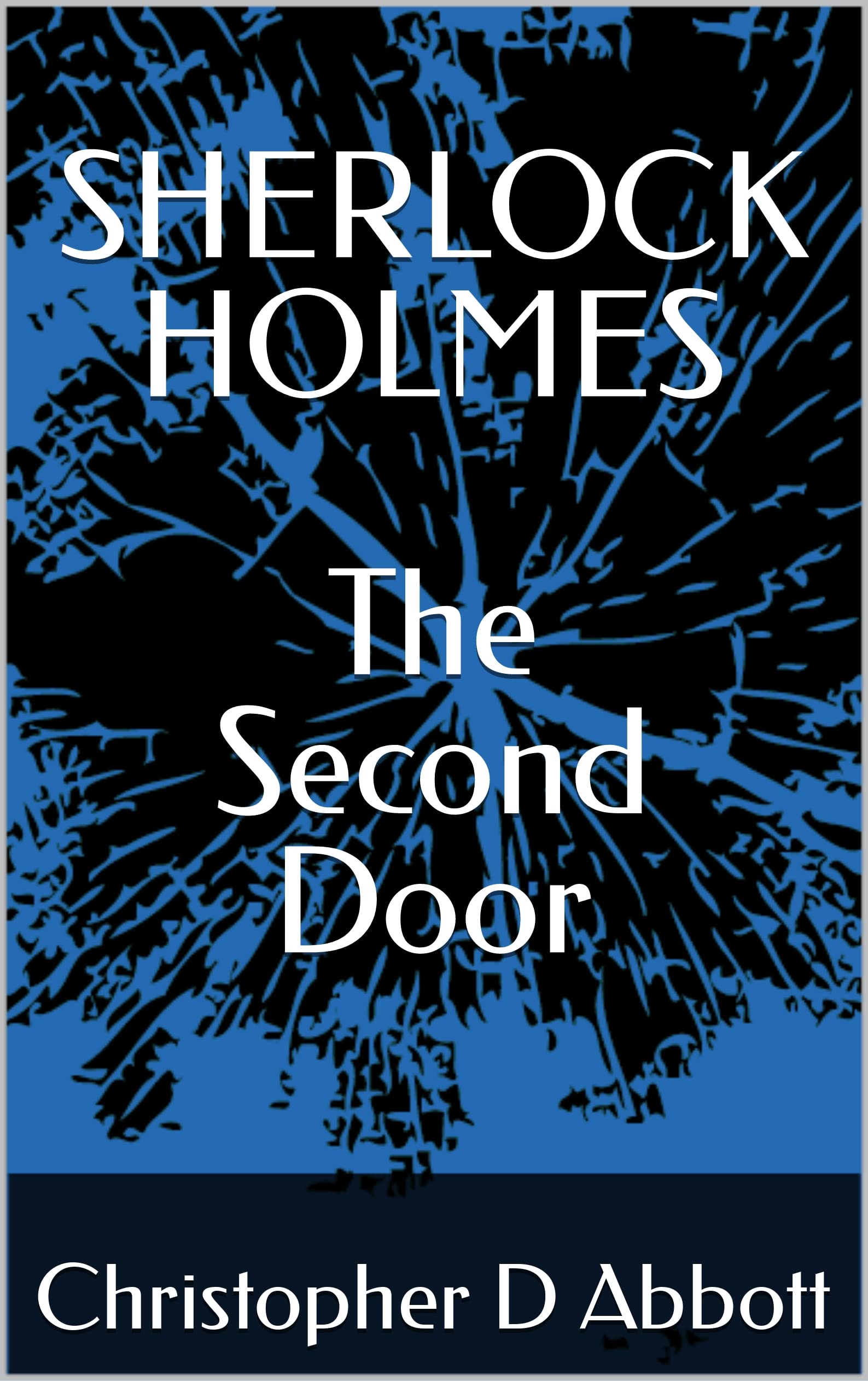 SHERLOCK HOLMES The Second Door book cover