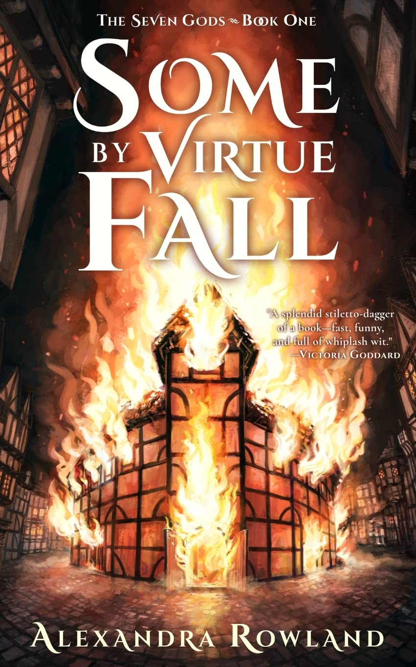 Some by Virtue Fall (The Seven Gods #1)