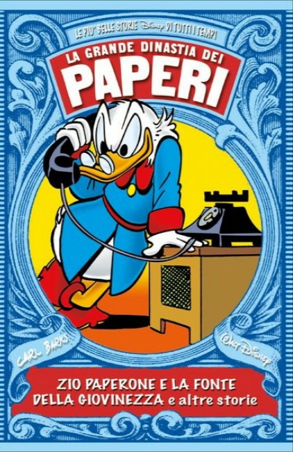 La Grande Dinastia dei Paperi 196061. Zio Paperone e la fonte della