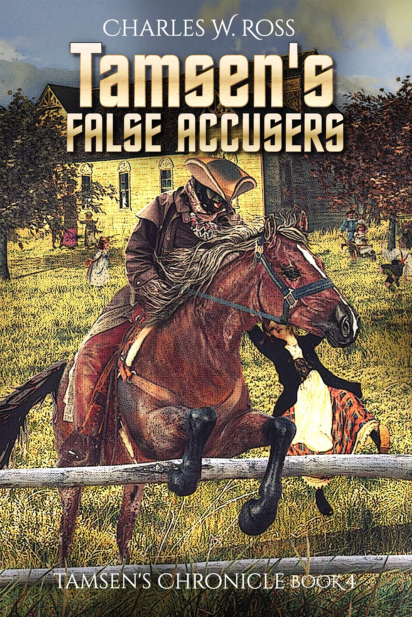 Tamsen's False Accusers