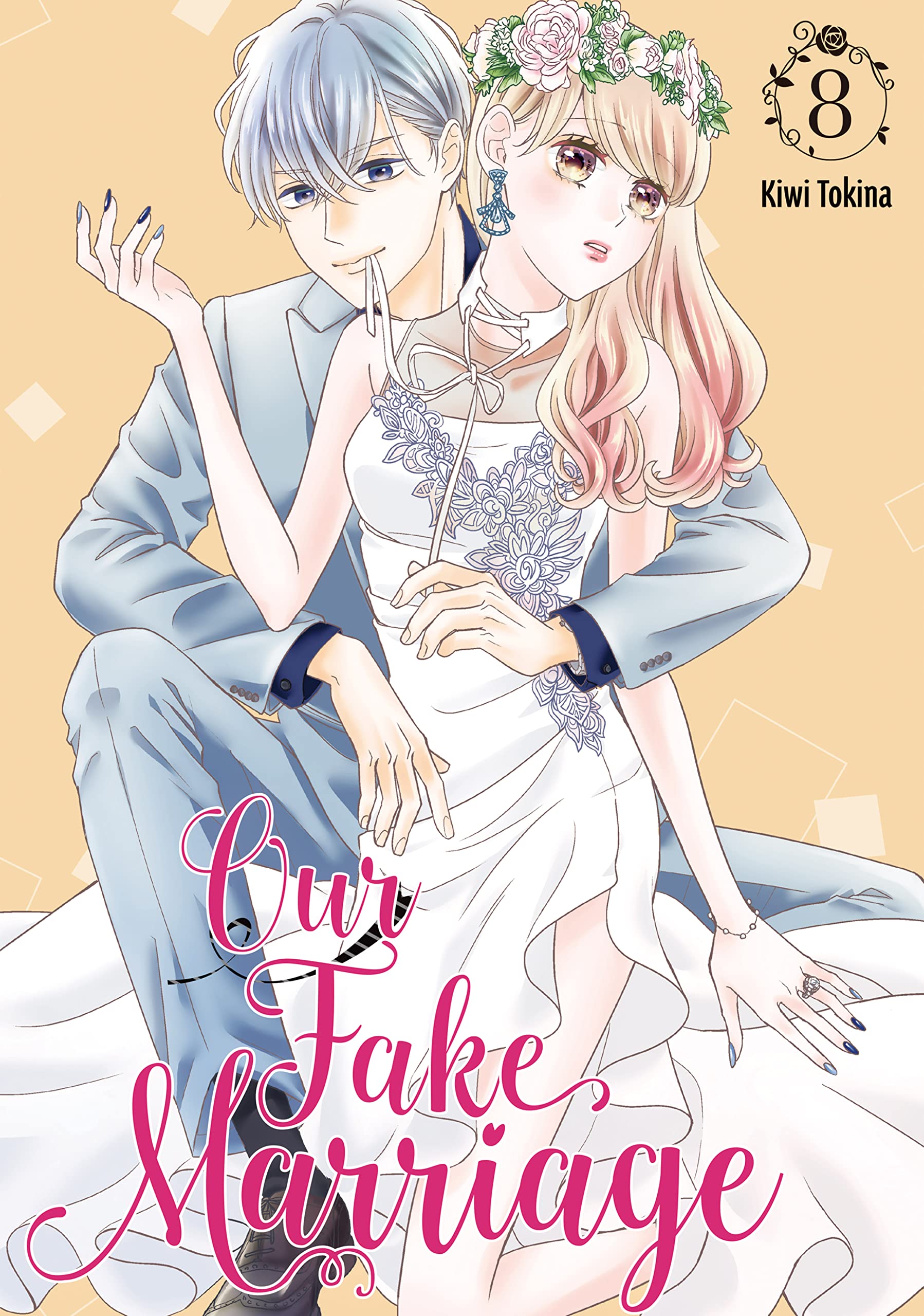 Our Fake Marriage, Vol. 8 by Kiwi Tokina Goodreads