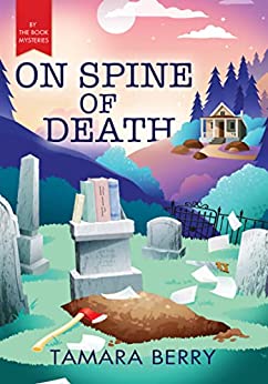 On Spine of Death (By the Book Mysteries, #2)