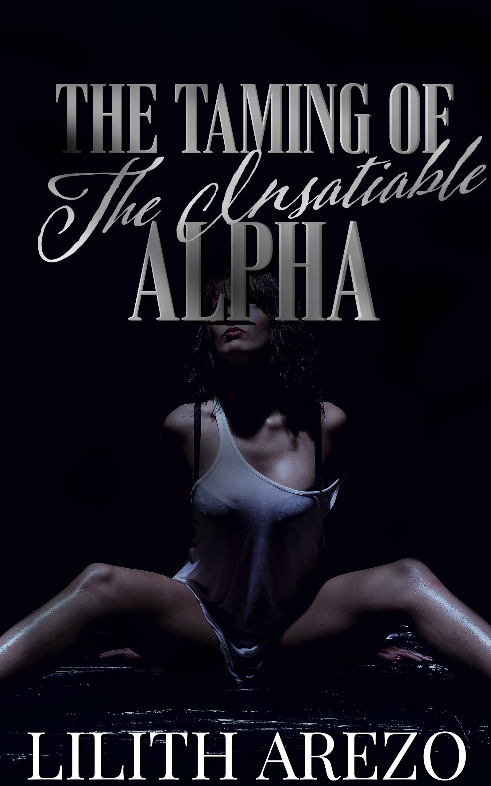 The Taming of the Insatiable Alpha