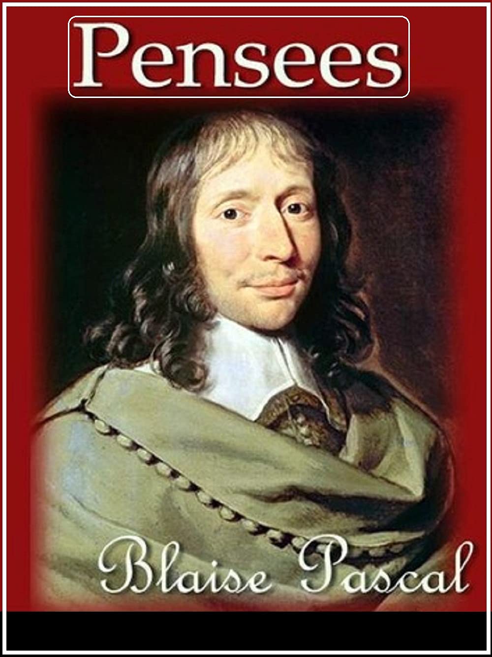 The Pensées annotated edition by Blaise Pascal Goodreads