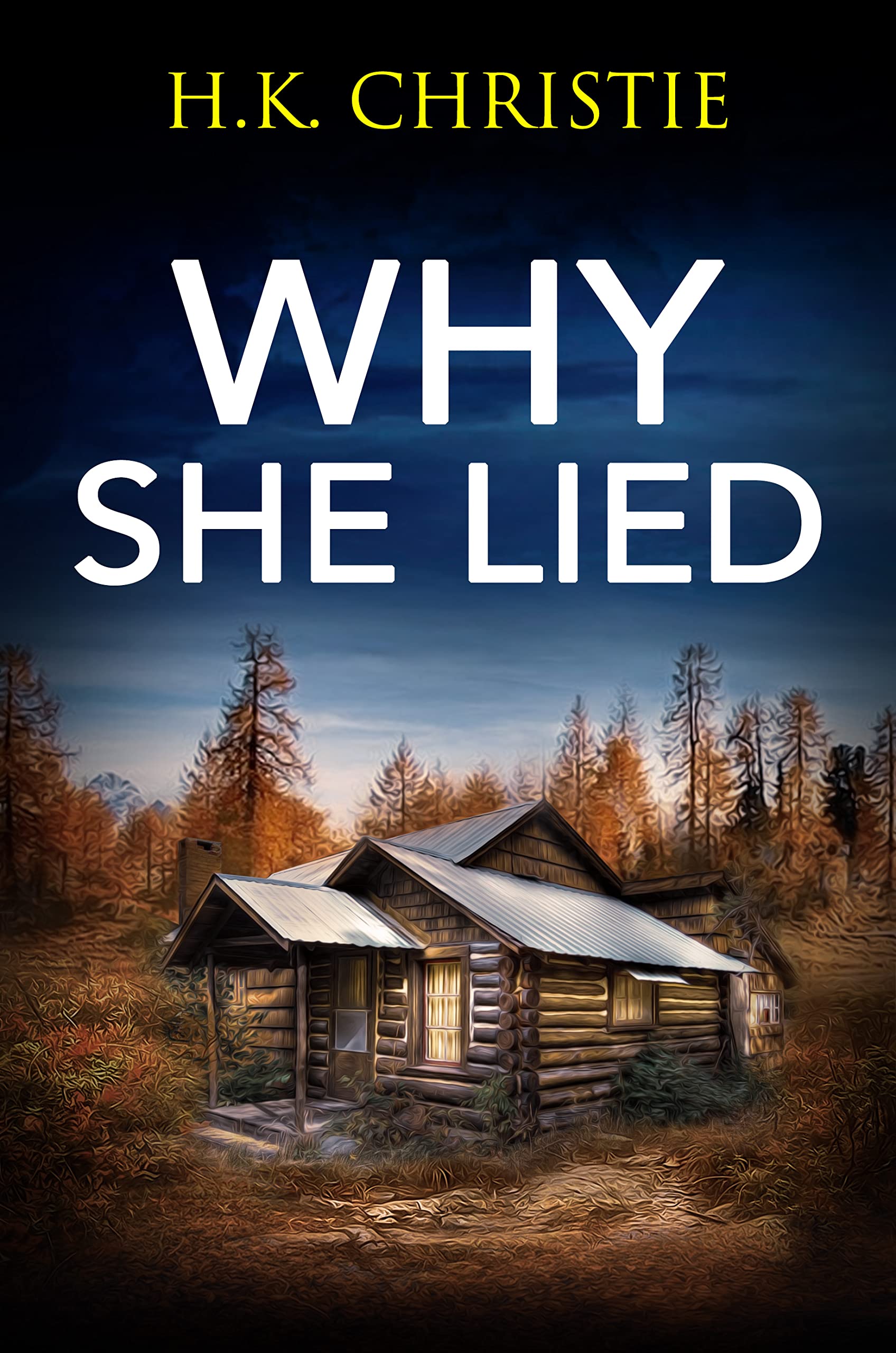 Why She Lied