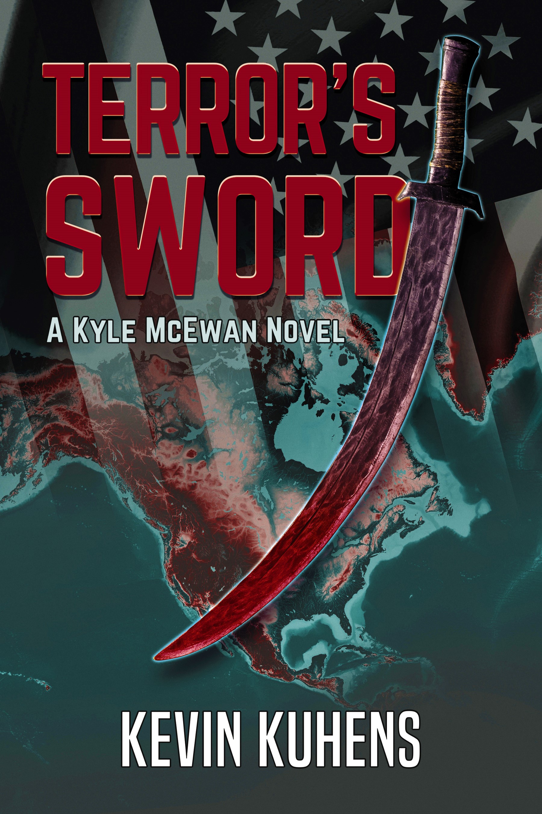 Terror's Sword, A Kyle McEwan Novel