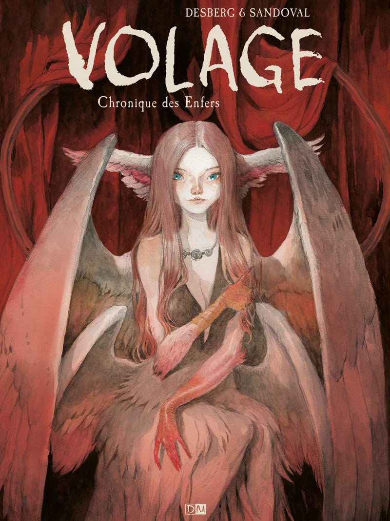 Volage, Chronique des Enfers