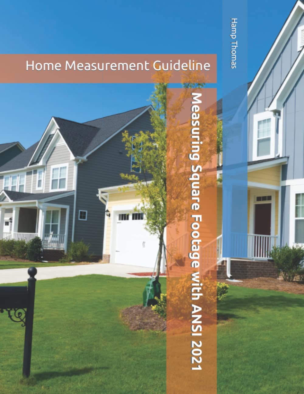 Measuring Square Footage with ANSI 2021 Home Measurement Textbook by