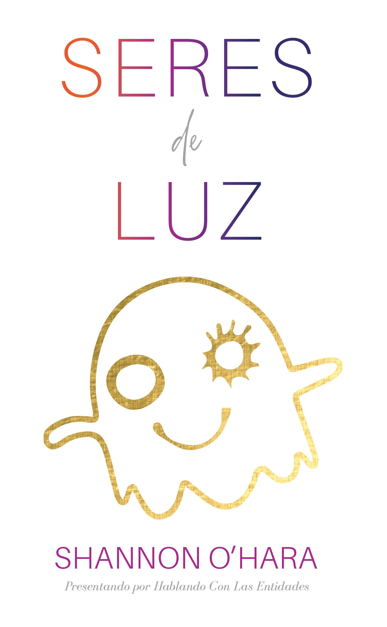 Seres De Luz