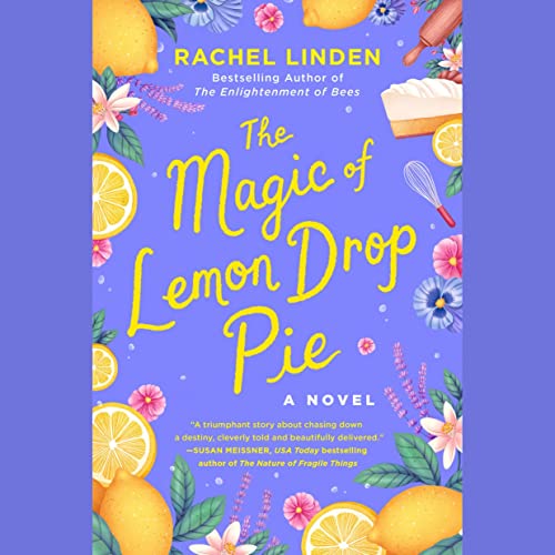 The Magic of Lemon Drop Pie