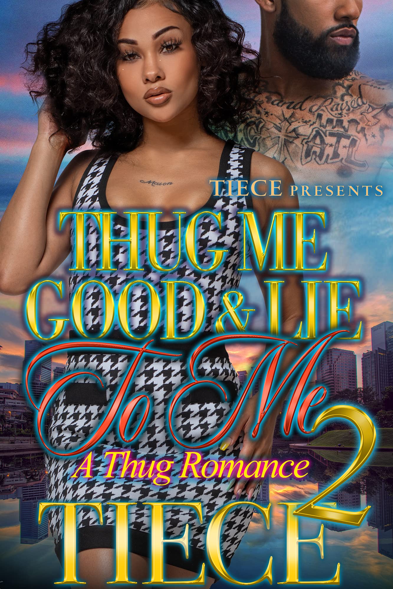 Thug Me Good and Lie To Me 2 book cover