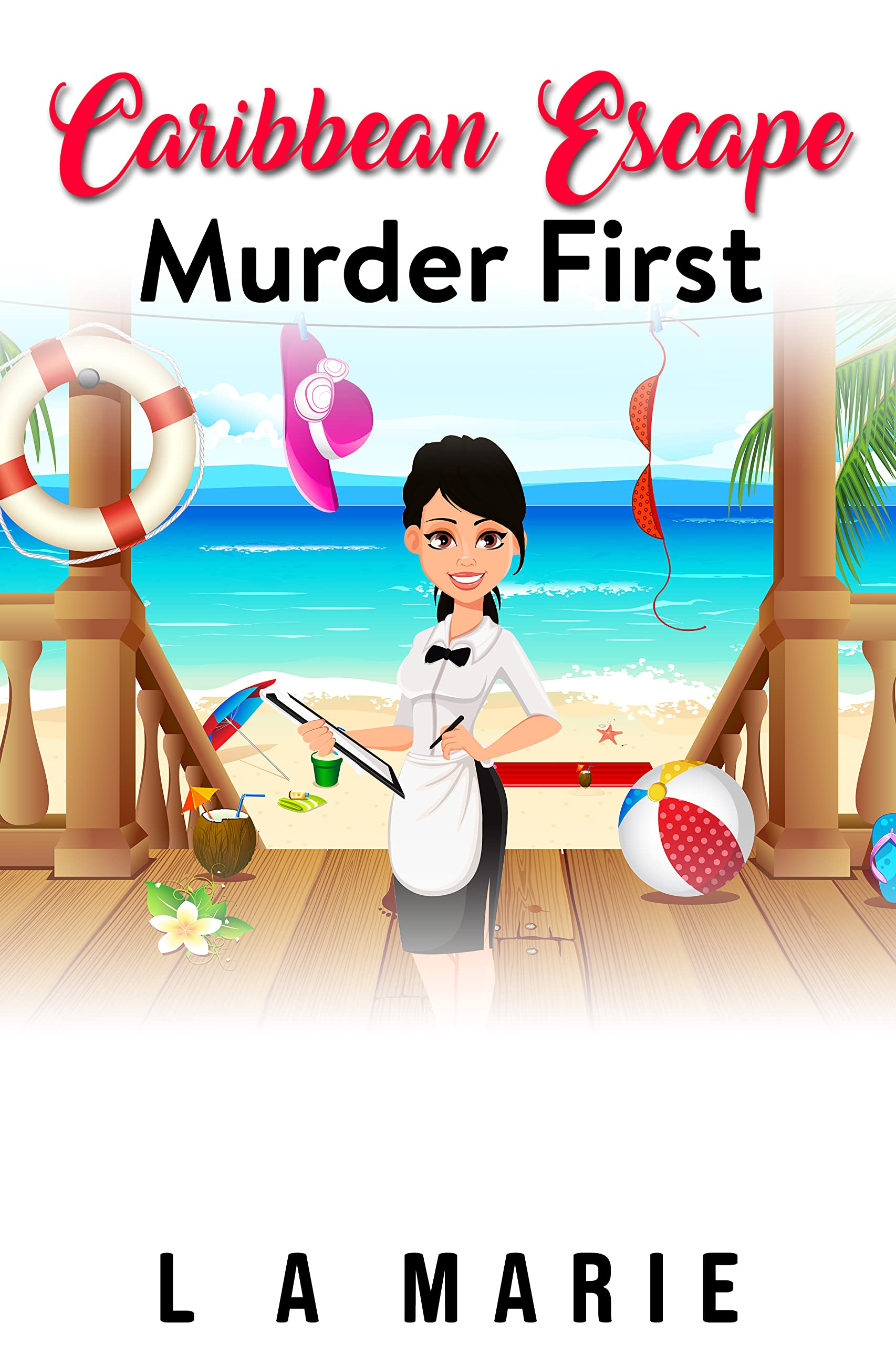 Caribbean Escape Murder First: Cozy Mystery