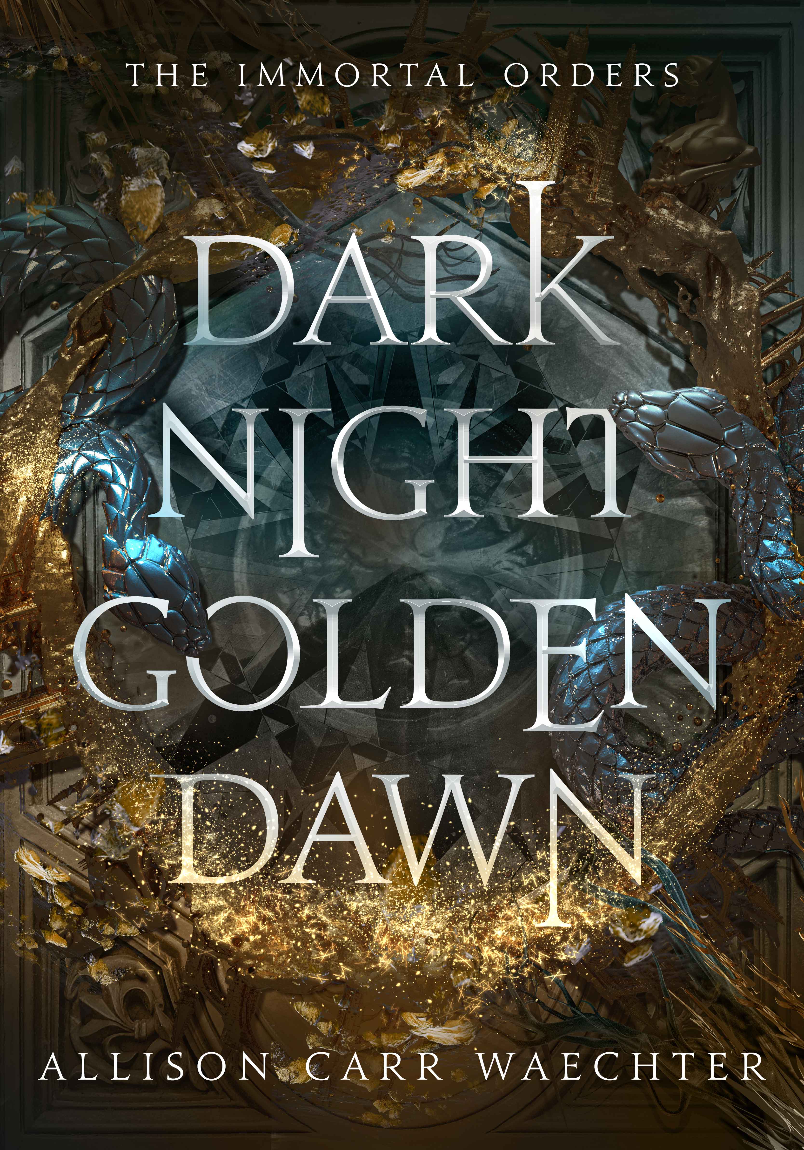 Dark Night Golden Dawn (The Immortal Orders, #1)