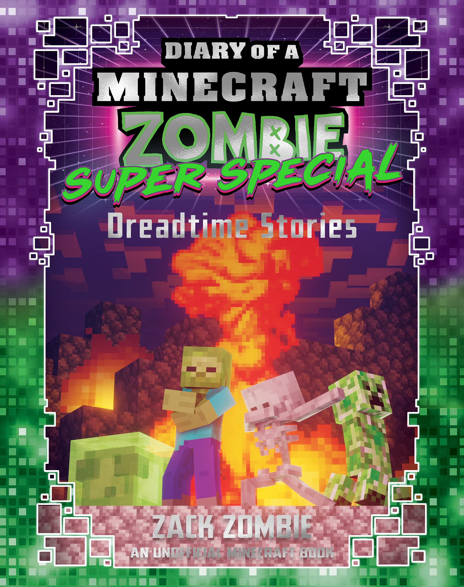 Dreadtime Stories (Diary of a Minecraft Zombie: Super Special 2)