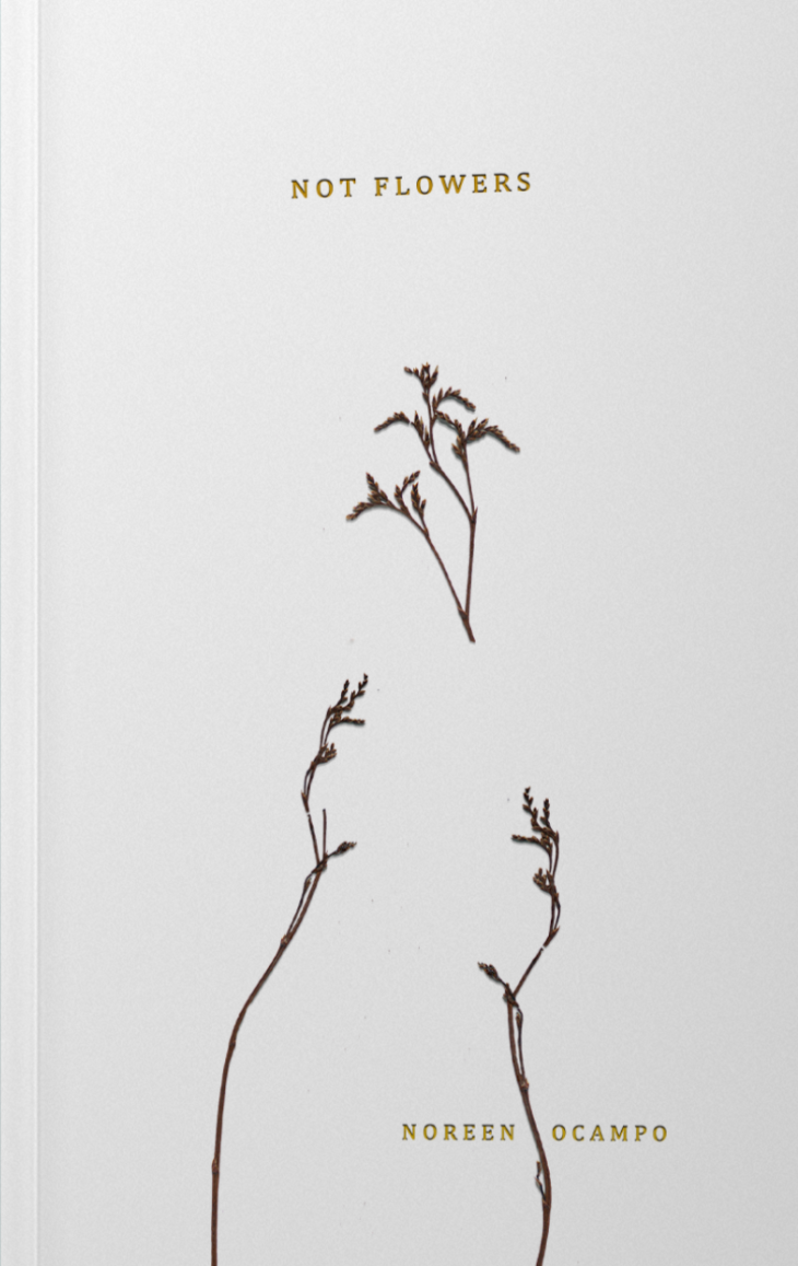 Not Flowers