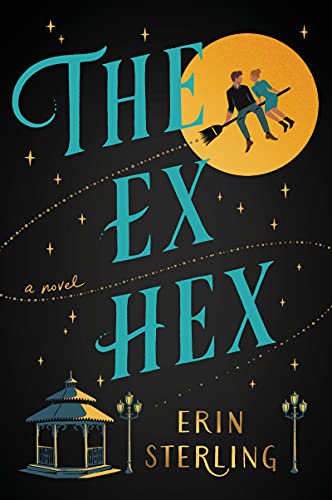 The Ex Hex (Graves Glen, #1)