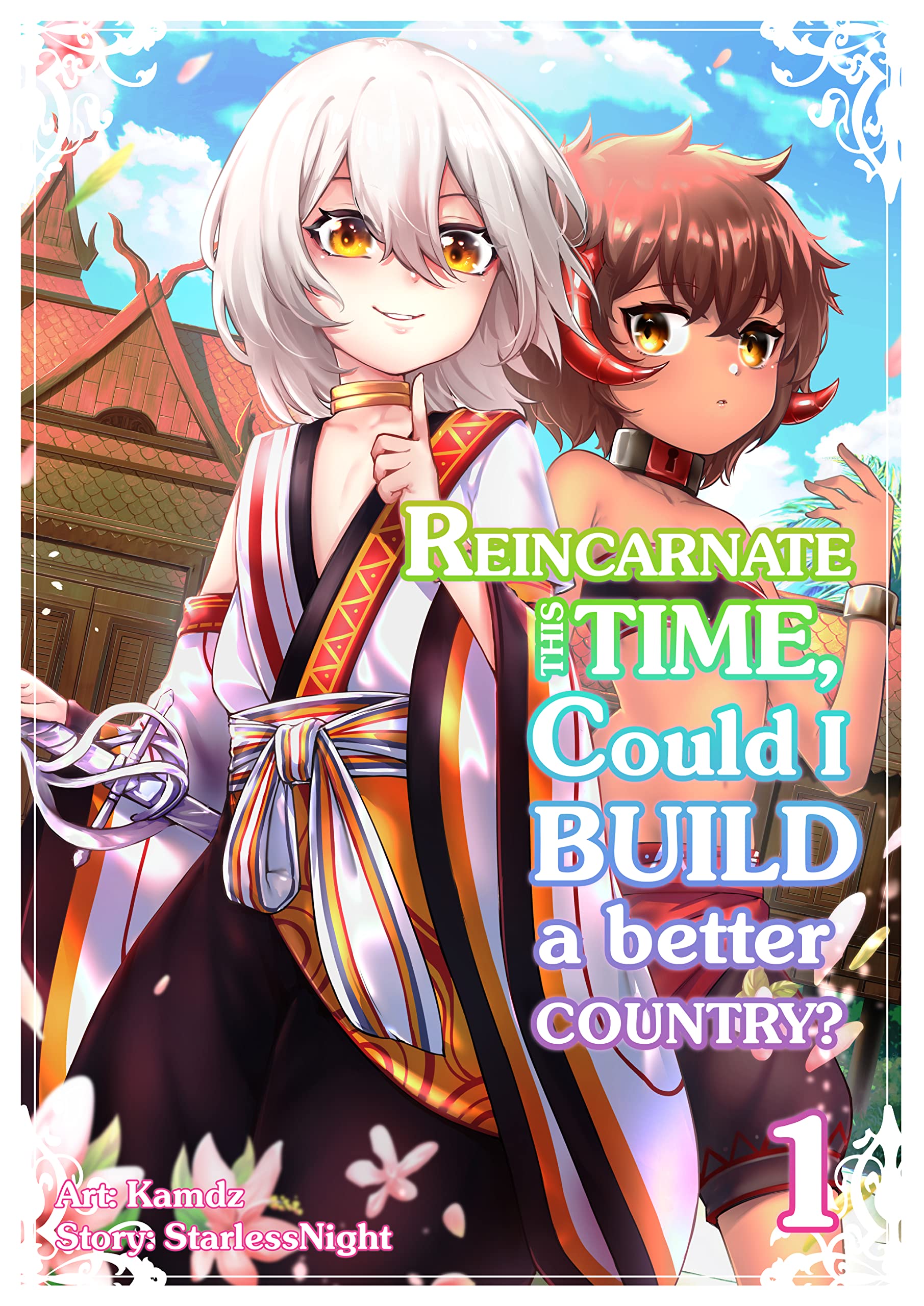 Reincarnate this time, could I build a better country?