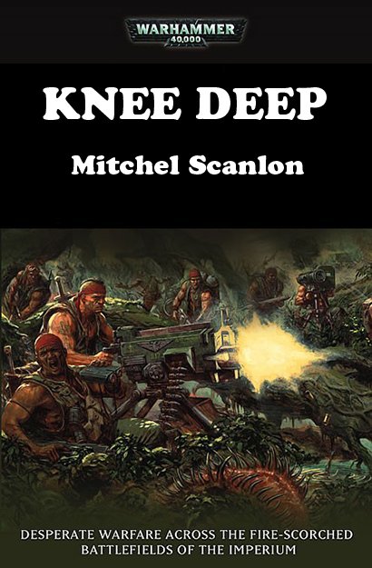 Knee Deep (Warhammer 40,000