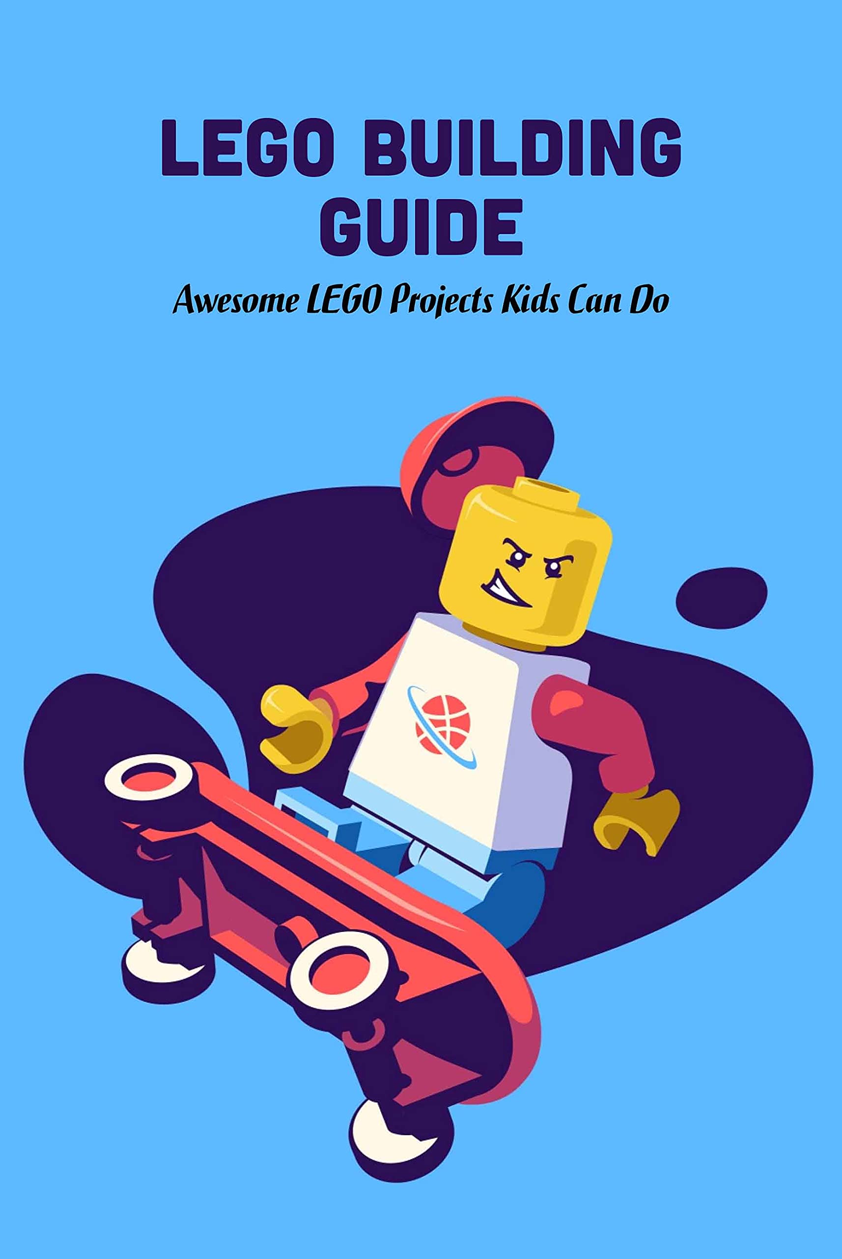 Lego Building Guide Awesome LEGO Projects Kids Can Do by LOWELL REXY