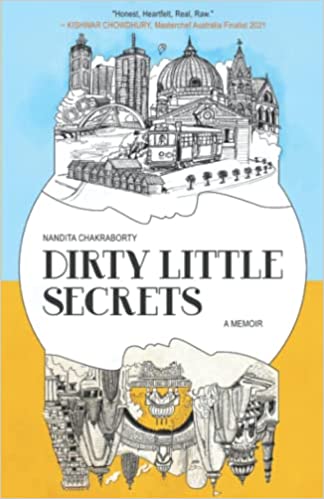 Dirty Little Secrets: A Memoir