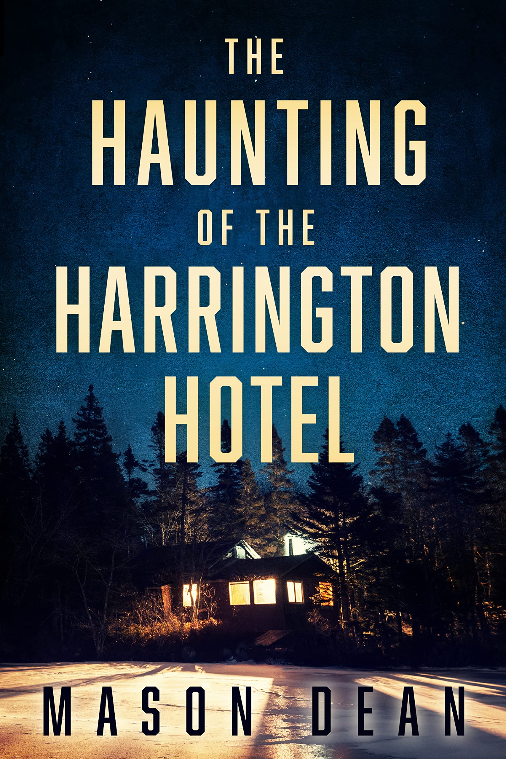 The Haunting of The Harrington Hotel book cover