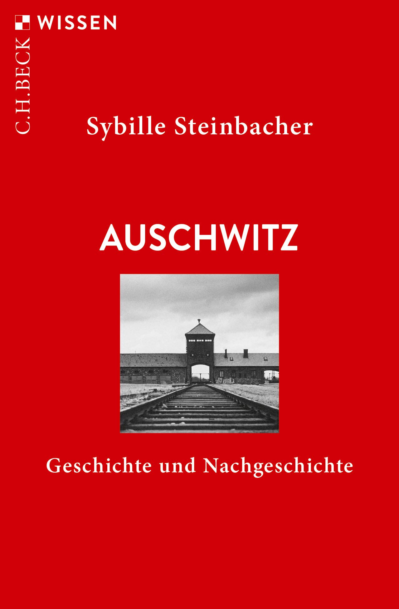 Auschwitz: A History By Sybille Steinbacher – Paperback, Very Good Condition