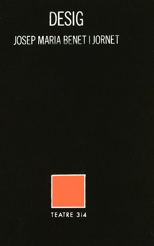 Desig (Teatre tres i quatre)