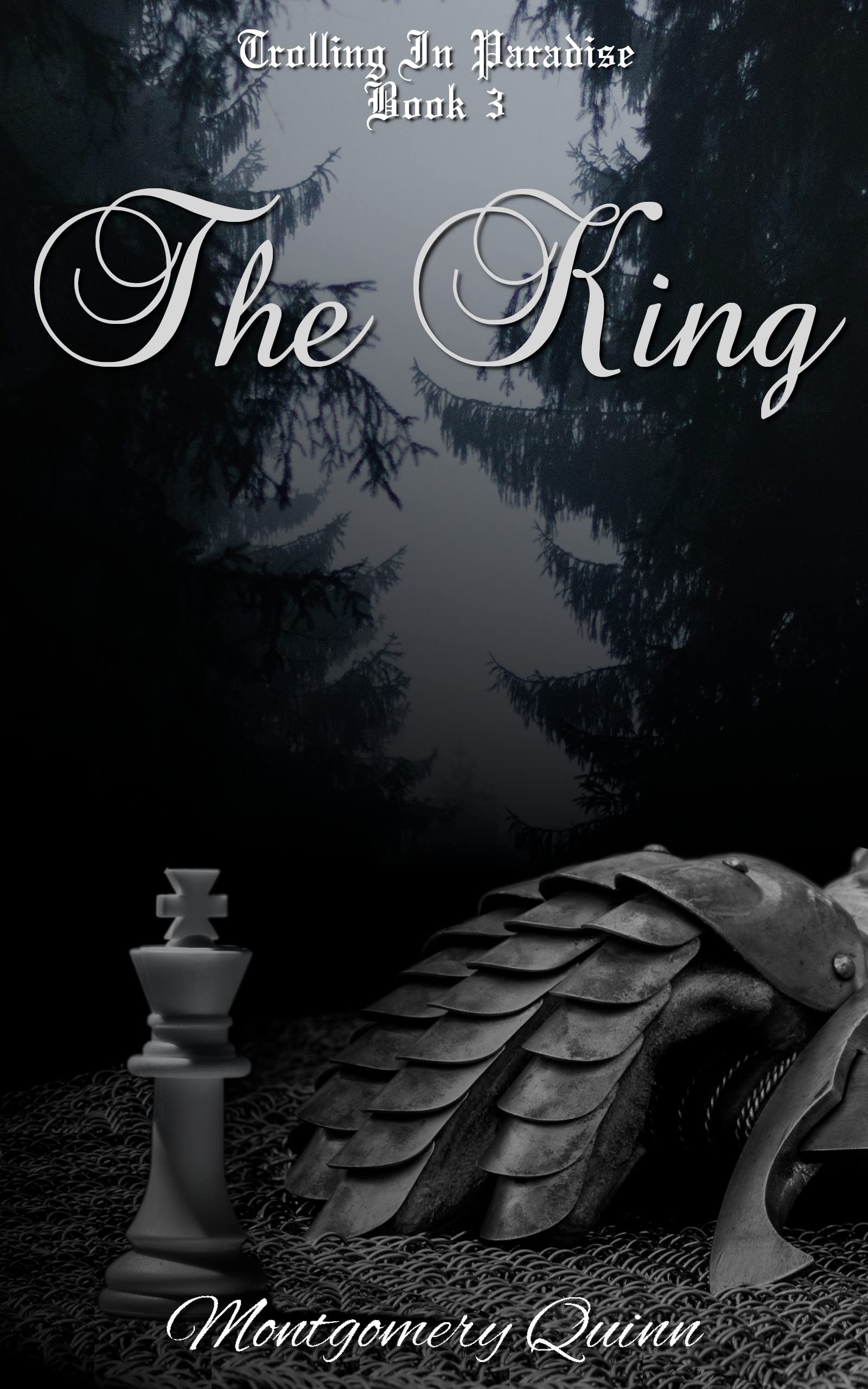 The King: Trolling In Paradise: Book 3