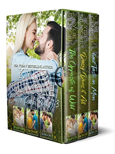 Clover Park Boxed Set Books 1-3: The Opposite of Wild / Daisy Does It All / Bad Taste in Men