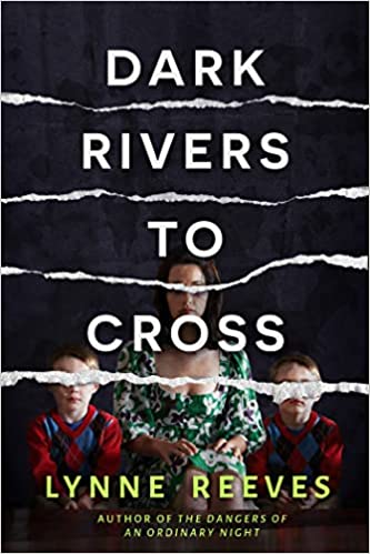 Dark Rivers to Cross