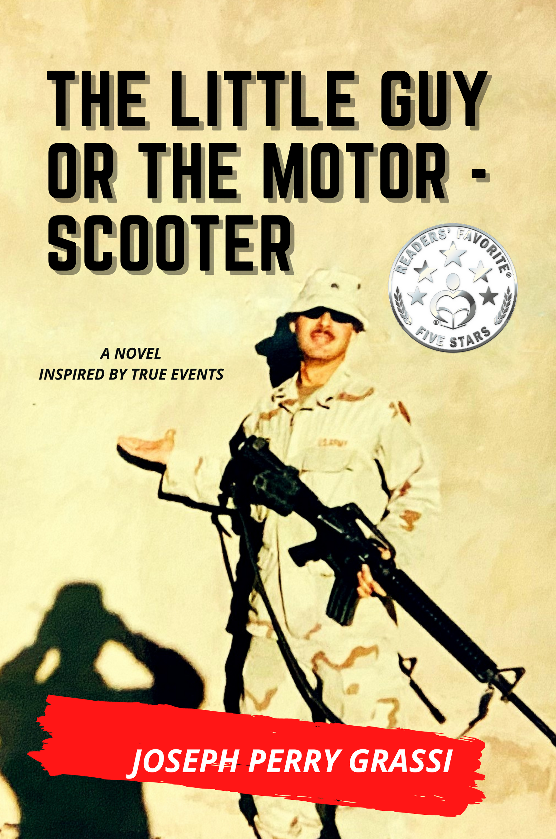 The Little Guy (or The Motor Scooter): The Story of a Diminutive Soldier in the Rear with the Gear